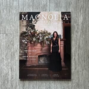 Magnolia Journal Magazine Issue 13 Winter 2019 "Resolve" Chip & Joanna Gaines